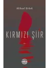 Kırmızı Şiir