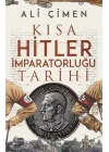 Kısa Hitler İmparatorluğu Tarihi