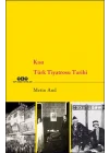 Kısa Türk Tiyatrosu Tarihi