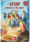 Kitap Kırılır mı Hiç?
