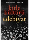 Kitle Kültürü ve Edebiyat