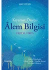 Kıyamet Öncesi Alem Bilgisi - Dijital Virüs
