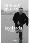 Kıyılarda-Bütün Şiirleri