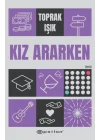 Kız Ararken