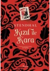 Kızıl ile Kara (Bez Ciltli)