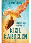 Kızıl Kardelen 2 - Güneşin Aşık Olduğu Kız