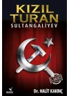 Kızıl Turan - Sultangaliyev