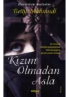Kızım Olmadan Asla
