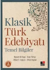 Klasik Türk Edebiyatı Temel Bilgiler