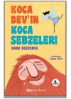 Koca Dev’in Koca Sebzeleri