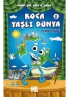 Koca Yaşlı Dünya 2 - Temiz Enerji