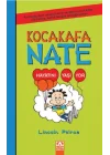 Kocakafa Nate 07 - Hayatını Yaşıyor