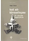 Kod Adı Küreselleşme-21.Yüzyılda Emperyalizm