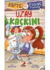 Köfte ve Pirinç Patlağı 1 - Uzay Kaçkını