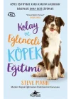 Kolay ve Eğlenceli Köpek Eğitimi
