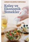 Kolay ve Ekonomik Yemekler