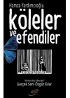Köleler ve Efendiler