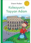 Kolezyumu Taşıyan Adam