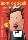 Komik Çocuk - Şov Başlasın!