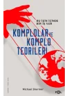 Komplolar ve Komplo Teorileri –Bu İşin İçinde Bir İş Var–