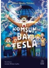 Komşum Bay Tesla