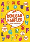 Konuşan Harfler - Harfler ve İlk Kelimeler (4+ Yaş)