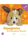 Köpeğimize Nasıl Bakacağımızı Öğrenelim