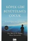 Köpek Gibi Büyütülmüş Çocuk