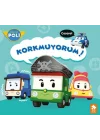 Korkmuyorum!