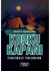 Korku Kapanı-Tehlikeli Yolculuk