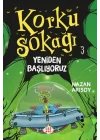 Korku Sokağı 3 -  Yeniden Başlıyoruz