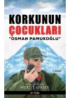 Korkunun Çocukları / Osman Pamukoğlu