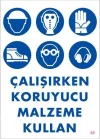 Mey İthalat® Koruyucu Malzeme Kullan Uyarı Levhası 25x35 KOD:49