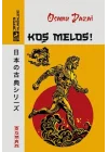 Koş Melos!