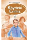 Köydeki Evimiz