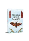 Kozasını Kıran Kelebek