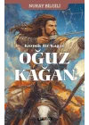 Kozmik Bir Kağan Oğuz Kağan