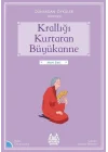 Krallığı Kuratan Büyükanne