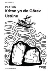 Kriton ya da Görev Üstüne (Kısa Klasik)