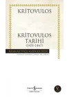 Kritovulos Tarihi (1451-1467) - Hasan Ali Yücel Klasikleri