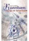 Kuantum Fiziği ve Felsefesi