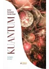Kuantum - Sırlar Evrenine Açılan Kapı