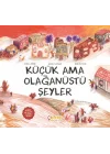 Küçük Ama Olağanüstü Şeyler