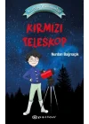 Küçük Astronomlar- Kırmızı Teleskop