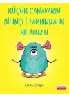 Küçük Canavarın Bilinçli Farkındalık Kılavuzu