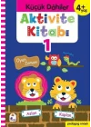 Küçük Dahiler Aktivite Kitabı 1 (4+ Yaş)