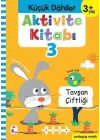 Küçük Dahiler Aktivite Kitabı 3 (3+ Yaş)