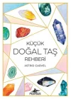 Küçük Doğal Taş Rehberi