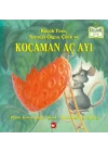 Küçük Fare, Kırmızı Olgun Çilek ve Kocaman Aç Ayı