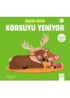 Küçük Geyik Korkuyu Yeniyor